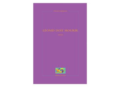 Leonid doit mourir