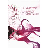Anamnèse de Lady Star