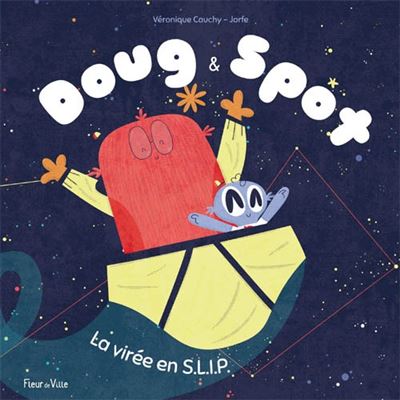 La virée en S.L.I.P.