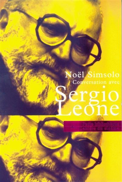 Conversations Avec Sergio Leone