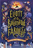 Éliott et la bibliothèque fabuleuse