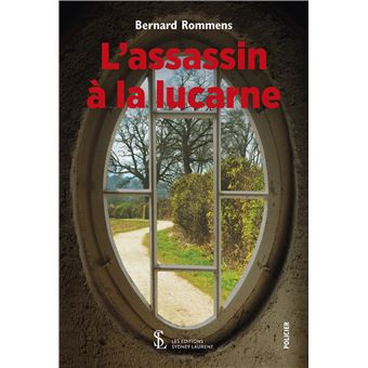 L’assassin à la lucarne