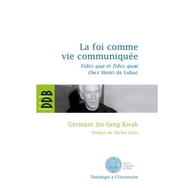 La foi comme vie communiquée