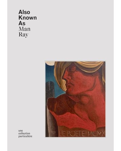 ALSO KNOWN AS MAN RAY - Lauren Laz - Gebunden