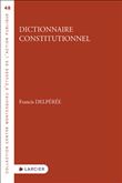 Dictionnaire constitutionnel