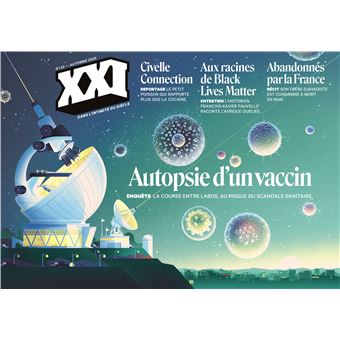 Revue Xxi N 52 Autopsie D Un Vaccin Tome 52 Broche Collectif Achat Livre Fnac