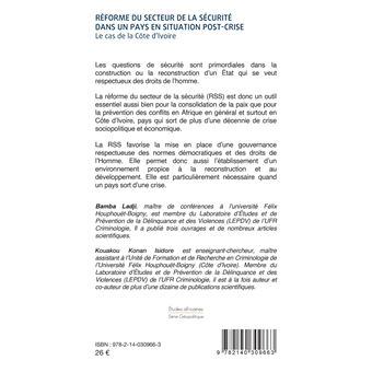 Réforme du secteur de la sécurité dans un pays en situation de post-crise
