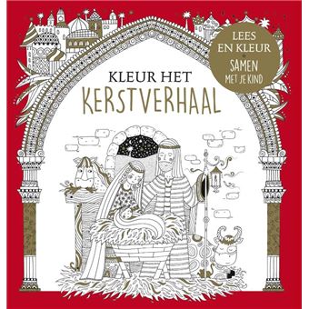 Kleur het kerstverhaal - broché - Antonia Jackson, Felicity French