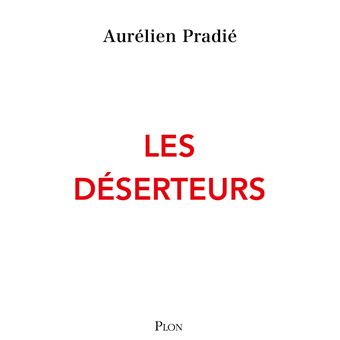 Les Déserteurs