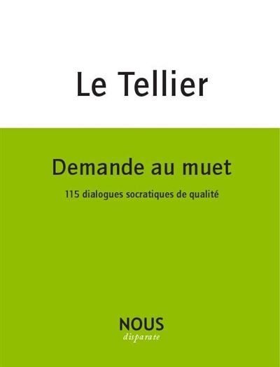 Demande au muet - Hervé Le Tellier - broché