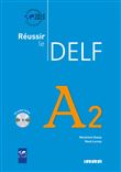 Reussir le Delf A2 - Livre + didierfle.app