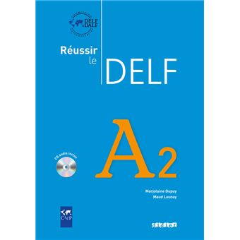 Reussir le Delf A2 - Livre + didierfle.app