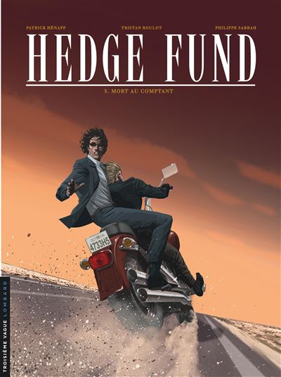 Hedge Fund - Mort au comptant