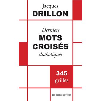 derniers mots croises diaboliques broche jacques drillon achat livre fnac