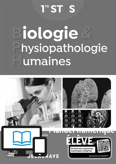 Biologie Et Physiopathologie Humaines 1re ST2S (2017) - Livre Du ...