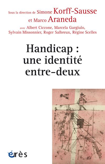 Handicap : une identité entre-deux -  ARANEDA MARCO - broché