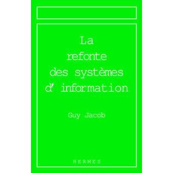 La refonte des systèmes d'information