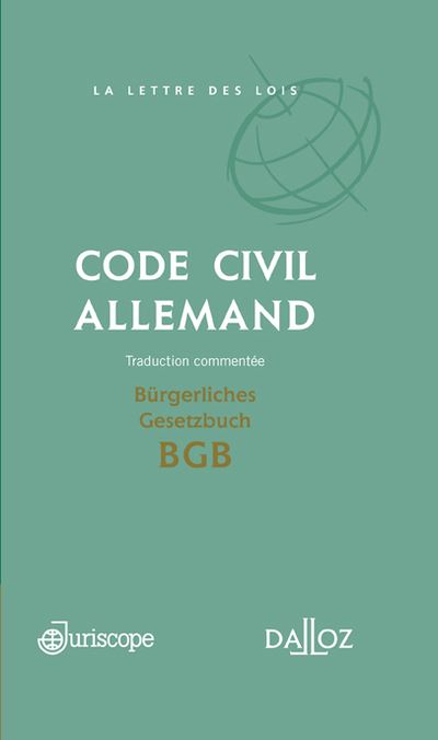 Code Civil Allemand / Bürgerliches Gesetzbuch BGB - Traduction Commentée Coédition Juriscope ...