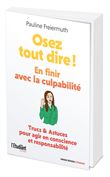 Osez tout dire !