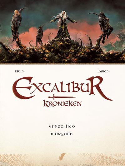 Excelibur kronieken - D05 Morgane