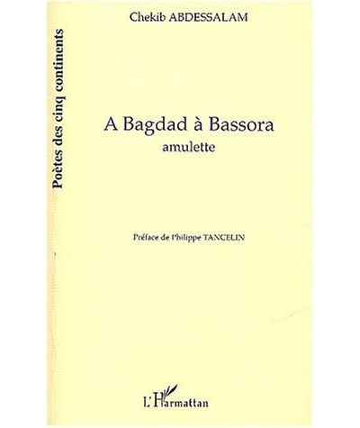 A Bagdad, à Bassora