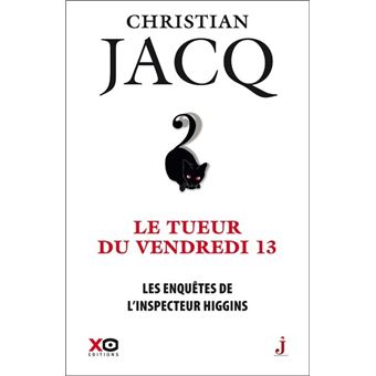 Christian Jacq - Le tueur du vendredi 13 - (Tome 19)