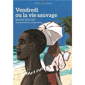 Vendredi ou la vie sauvage-gallimar