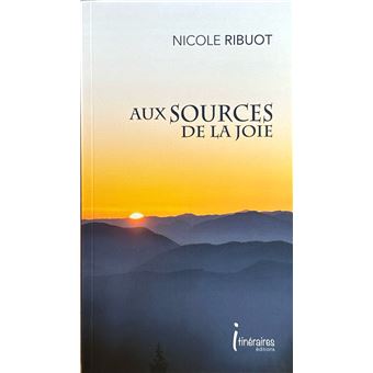 Aux sources de la joie