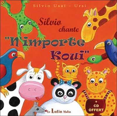 Silvio chante N'importe Koui - R. Ursi - Livre CD