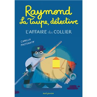 Raymond la taupe, détective