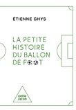 La petite histoire du ballon de foot