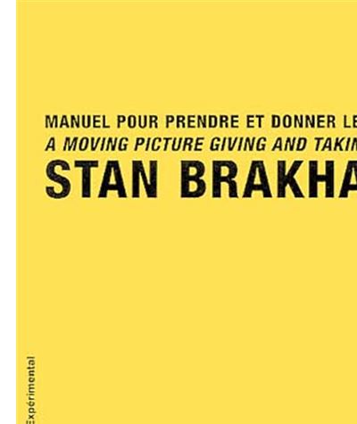 Manuel Pour Prendre et Donner les Films-Cahier 14