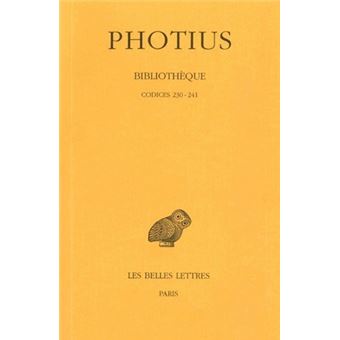 Bibliothèque. Tome V : Codices 230-241