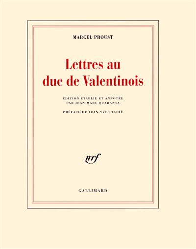 Lettres au duc de Valentinois - Marcel Proust - broché