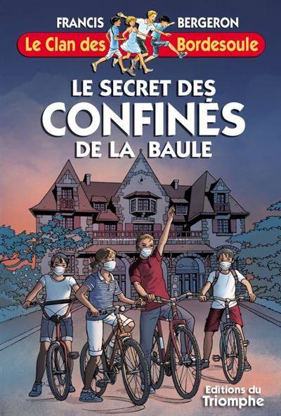 Le secret des confinés de la Baule