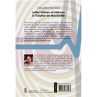 Luttes intimes et internes à l’hôpital de Maclaville
