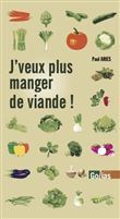 J'veux plus manger de viande !