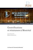 Gentrifications et résistances à Montréal