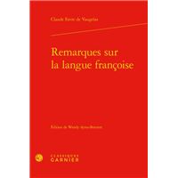 Remarques sur la langue françoise
