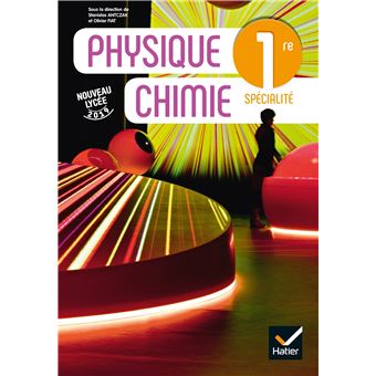 Physique Chimie 1re - Éd. 2019 - Livre élève Livre De L'élève, Edition ...