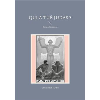 Qui a tué Judas ?