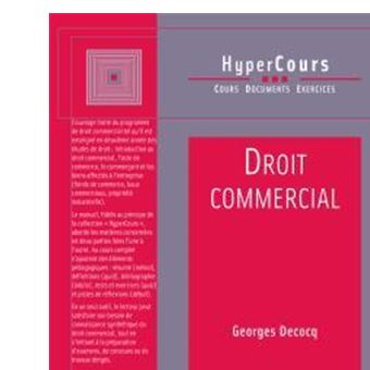 Droit Commercial Broche Georges Decocq Achat Livre Fnac