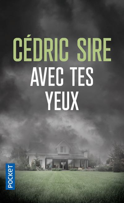 Avec tes yeux - Cédric Sire - Poche