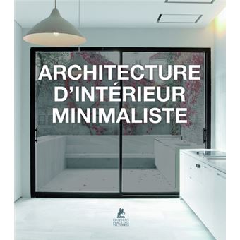 Architecture d'intérieur minimaliste