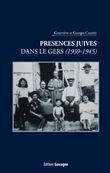 Présences juives dans le Gers (1939 - 1945 )