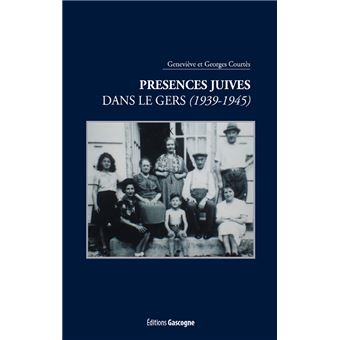 Présences juives dans le Gers (1939 - 1945 )