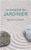 La Sagesse du Jardinier