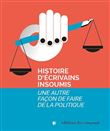 Histoire d'écrivains insoumis