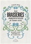 Les Brasseries parisiennes  de l’avant-siècle (1870-1914)