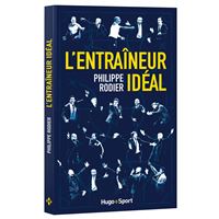 L'entraîneur idéal